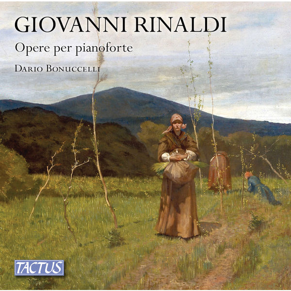 Dario Bonuccelli|Rinaldi: Piano Works