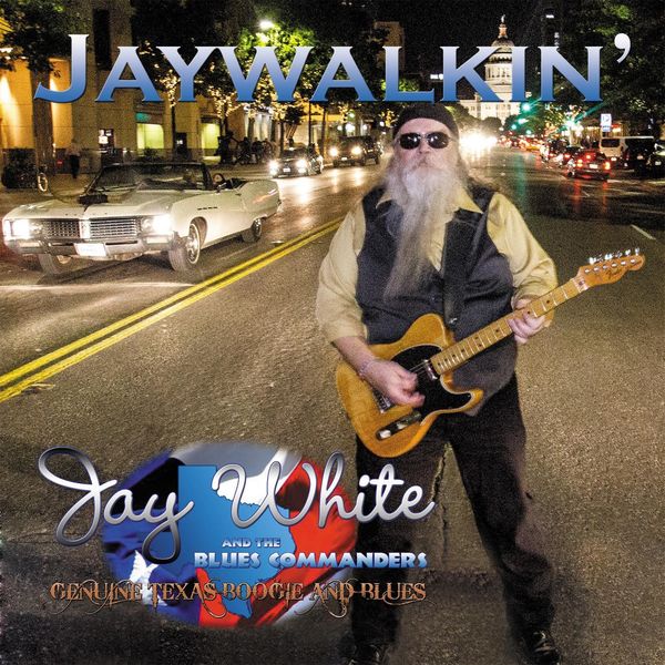 Jay White - Jaywalkin' Jay White - Jaywalkin'