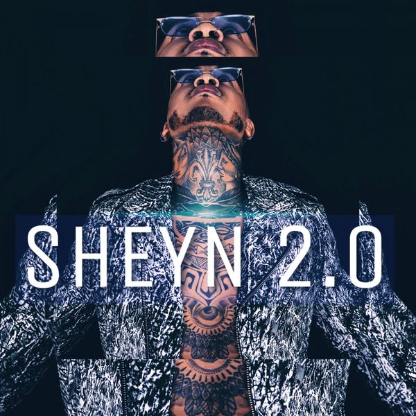 Sheyn - Sheyn 2.0 Sheyn - Sheyn 2.0