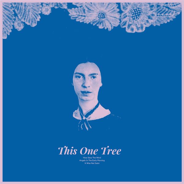 This One Tree - How Slow The Wind This One Tree - How Slow The Wind