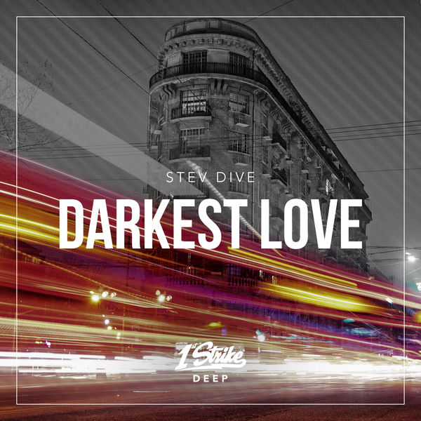 Stev Dive|Darkest Love Stev Dive|Darkest Love