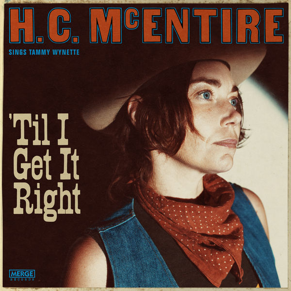 H.C. Mcentire|'Til I Get It Right