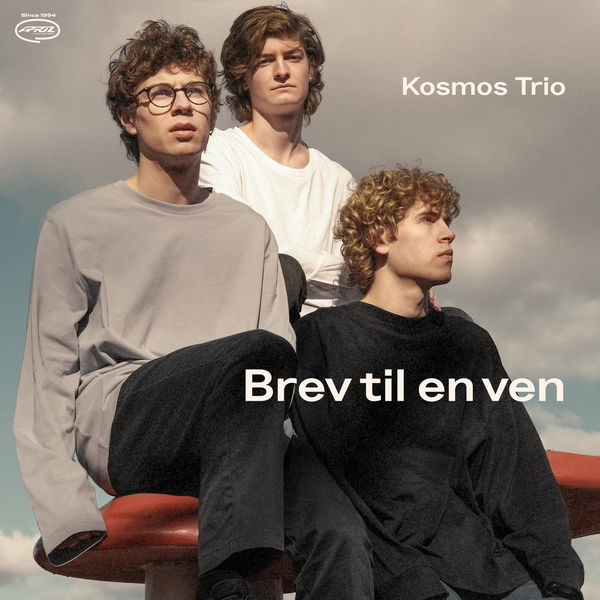 Kosmos Trio|Brev Til En Ven