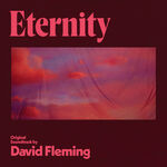 David Fleming Eternity (Original Soundtrack)