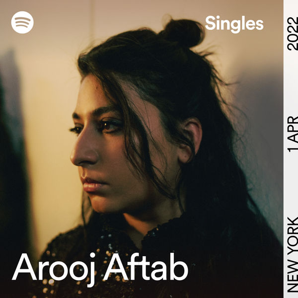 Arooj Aftab|Baghon Main (Spotify Singles)