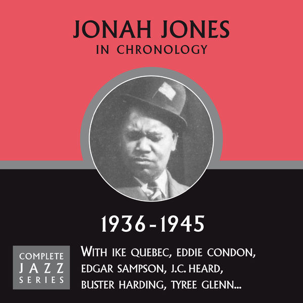 Complete Jazz Series 1936 1945, Jonah Jones Qobuz