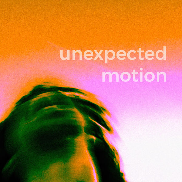 Maxwell - Unexpected Motion Maxwell - Unexpected Motion