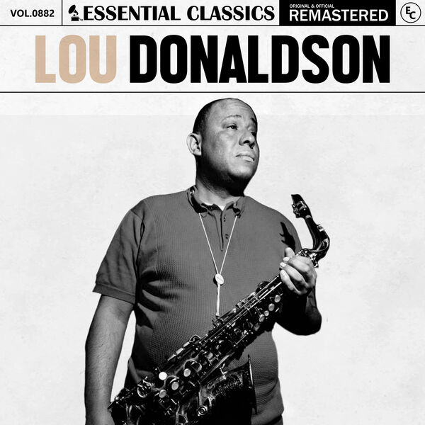 Lou Donaldson|Essential Classics, Vol. 882: Lou Donaldson