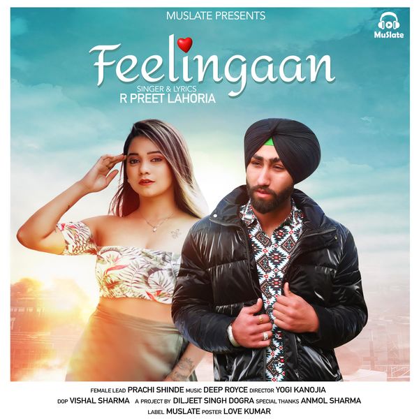 R Preet Lahoria|Feelingaan