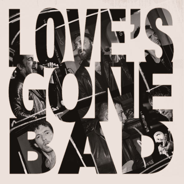 The Jaded Hearts Club - Love's Gone Bad The Jaded Hearts Club - Love's Gone Bad