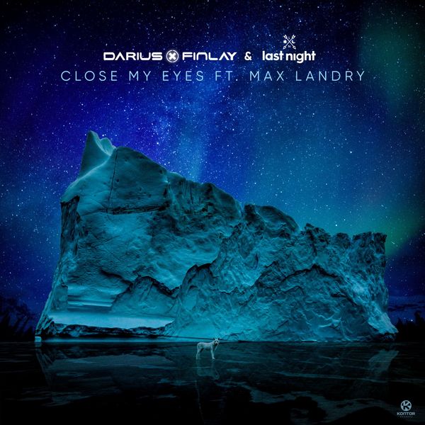 Darius & Finlay|Close My Eyes