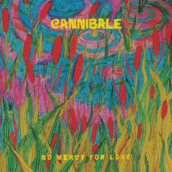 CANNIBALE|No Mercy for Love CANNIBALE|No Mercy for Love