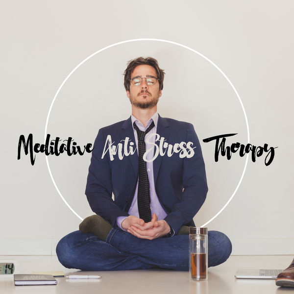 Relaxing Zen Music Therapy - Meditative Anti Stress Therapy – Buddhist Way To Be Free from Stress, Tension, Anxiety, Negative Emotions Relaxing Zen Music Therapy - Meditative Anti Stress Therapy – Buddhist Way To Be Free from Stress, Tension, Anxiety, Negative Emotions