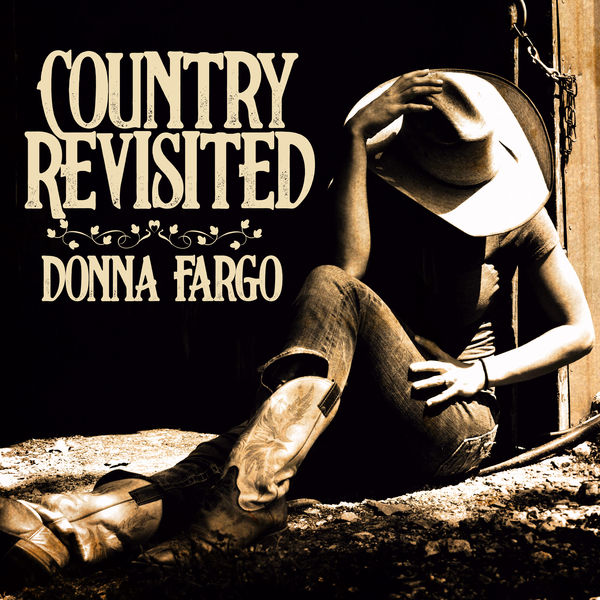 Donna Fargo - Country Revisited Donna Fargo - Country Revisited