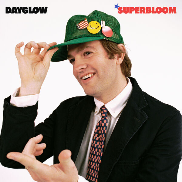 Dayglow|Dayglow (Superbloom)