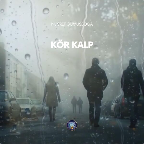 Nusret Gümüşboğa|Kör Kalp Nusret Gümüşboğa|Kör Kalp
