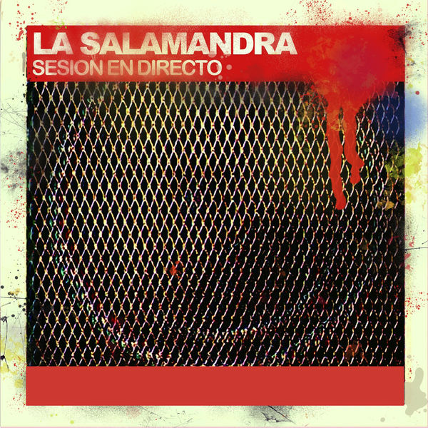 Album Sesion En Directo En Vivo La Salamandra Qobuz Download And Streaming In High Quality