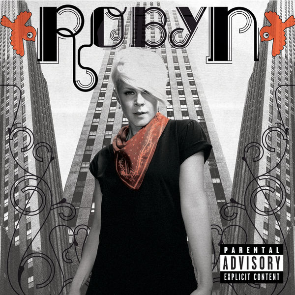 Robyn - Robyn Robyn - Robyn