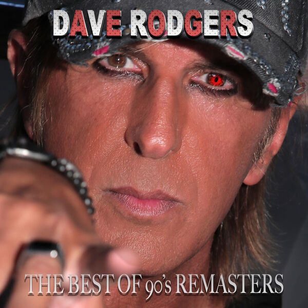 Dave Rodgers|The Best of 90's Remasters Dave Rodgers|The Best of 90's Remasters