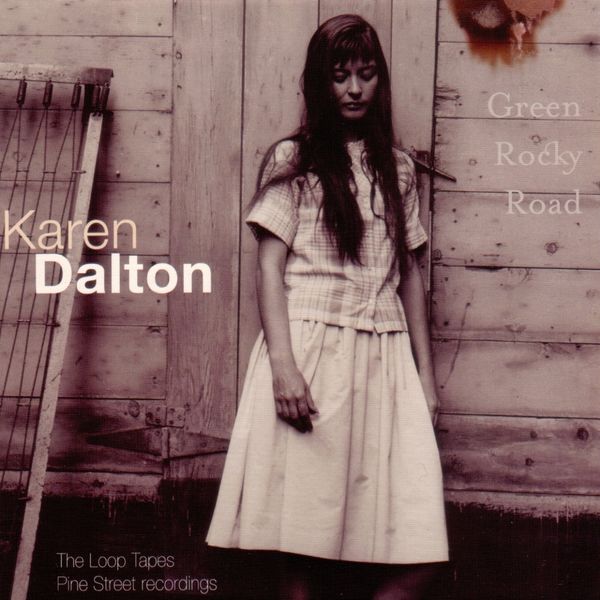 Karen Dalton|Green Rocky Road