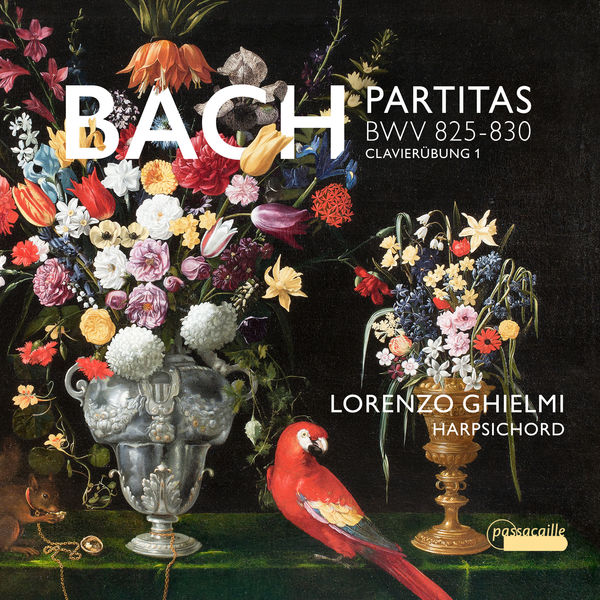 Lorenzo Ghielmi|Bach: 6 Partitas, BWV 825-830 (Clavierübung I) Lorenzo Ghielmi|Bach: 6 Partitas, BWV 825-830 (Clavierübung I)