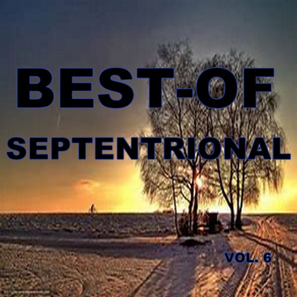 Septentrional|Best-of septentrional (Vol. 6)