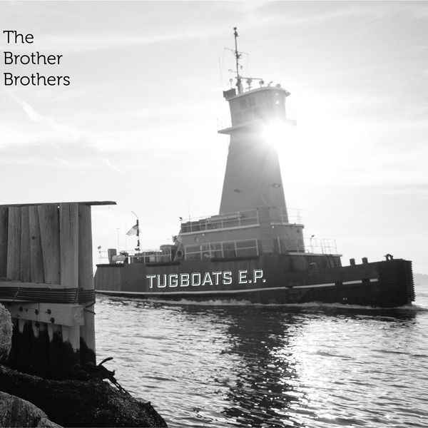 The Brother Brothers|Tugboats - EP