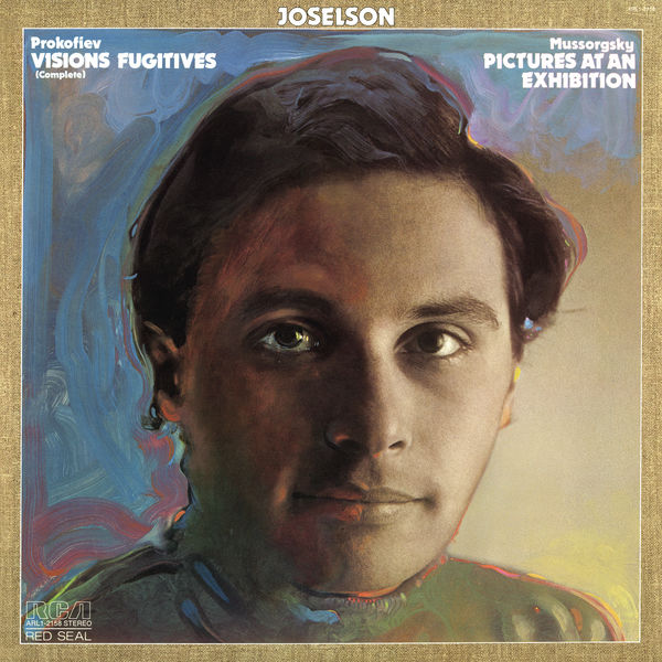 Tedd Joselson - Prokofiev: Visions Fugitives, Op. 22 - Mussorgsky: Pictures at an Exhibition (Remastered) Tedd Joselson - Prokofiev: Visions Fugitives, Op. 22 - Mussorgsky: Pictures at an Exhibition (Remastered)