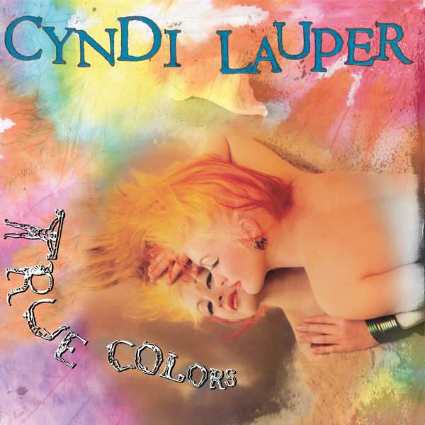 True Colors (35th Anniversary Edition), シンディ・ローパー - Qobuz