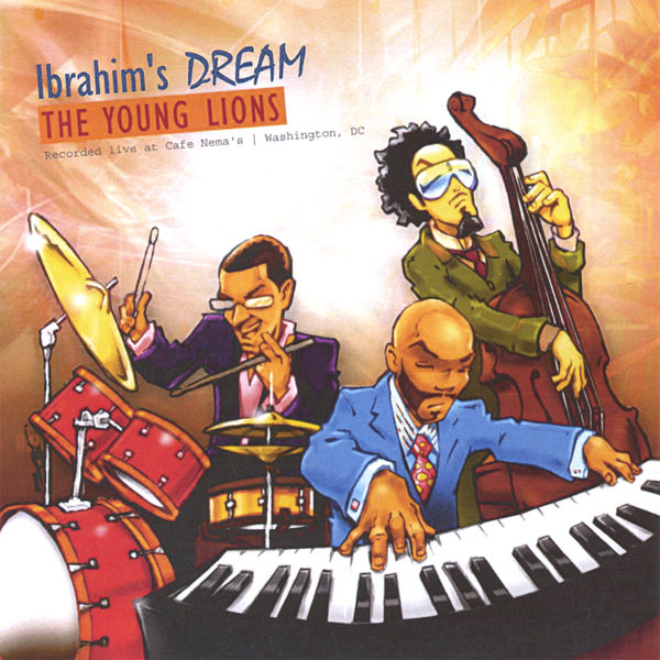 The Young Lions - Ibrahim's Dream The Young Lions - Ibrahim's Dream