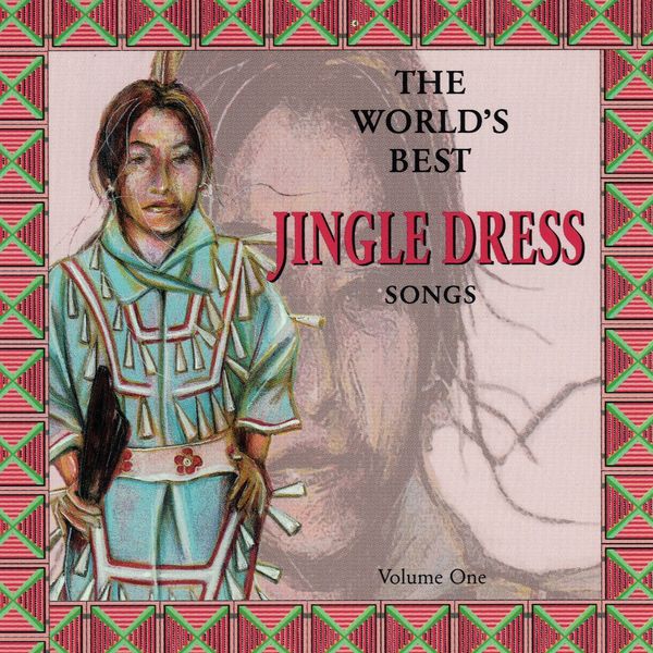 Various Artists - Jingle Dress Songs Various Artists - Jingle Dress Songs
