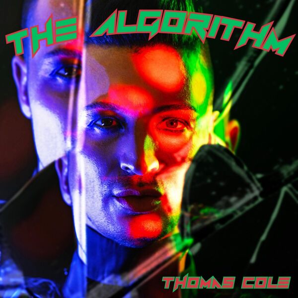 Cole Thomas|The Algorithm Cole Thomas|The Algorithm