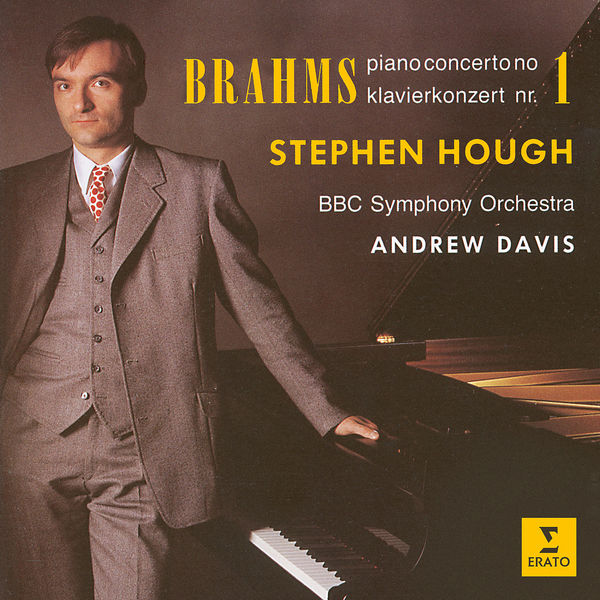 Stephen Hough|Brahms: Piano Concerto No. 1, Op. 15 Stephen Hough|Brahms: Piano Concerto No. 1, Op. 15