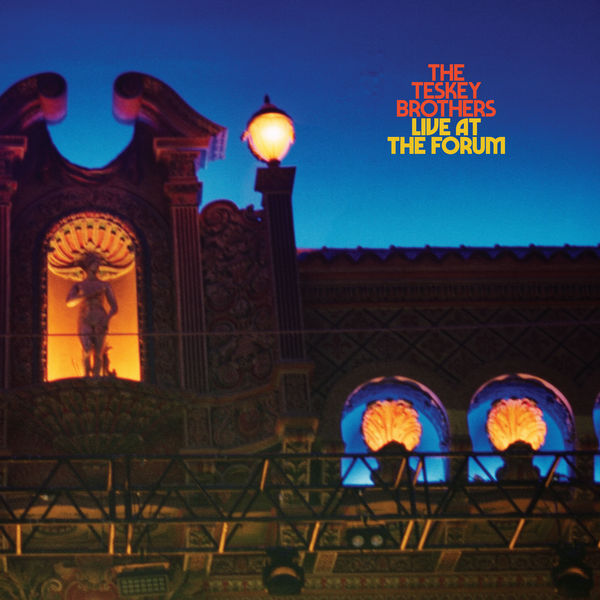 The Teskey Brothers - Live at the Forum The Teskey Brothers - Live at the Forum