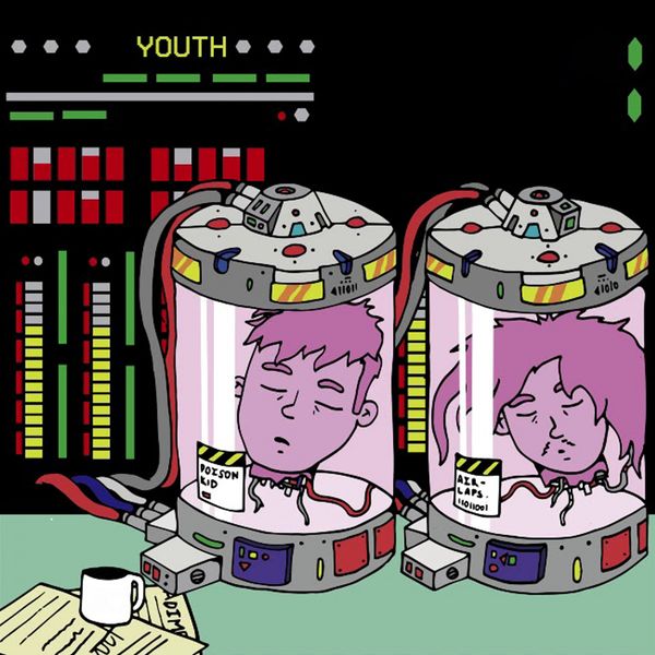 Kid Poison - Youth (feat. Airlaps) Kid Poison - Youth (feat. Airlaps)