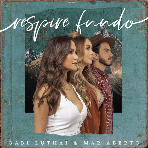 Gabi Luthai - Respire Fundo Gabi Luthai - Respire Fundo