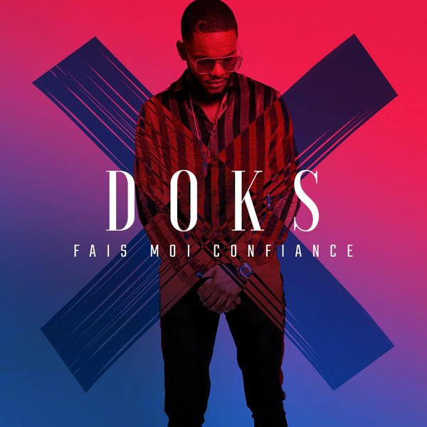 Doks|Fais-moi confiance