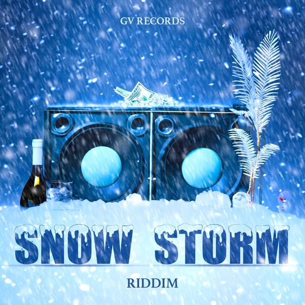 Snow Storm Riddim, Gv Records - Qobuz