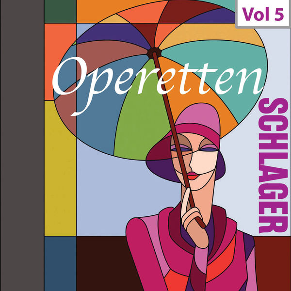 Anneliese Rothenberger - Operetten-Schlager, Vol. 5 Anneliese Rothenberger - Operetten-Schlager, Vol. 5