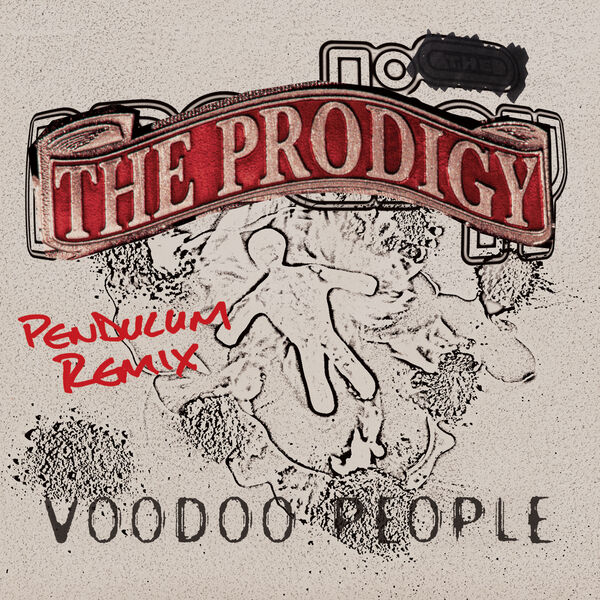 The Prodigy - Voodoo People / Out of Space The Prodigy - Voodoo People / Out of Space
