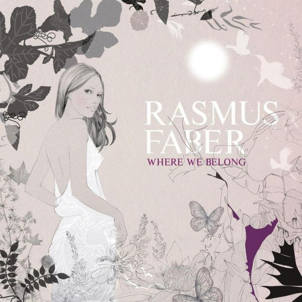 Rasmus Faber - Where We Belong Rasmus Faber - Where We Belong