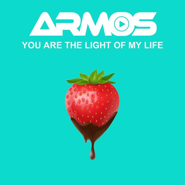 Armos - You Are the Light of My Life Armos - You Are the Light of My Life
