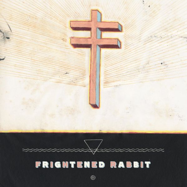 Frightened Rabbit - Swim Until You Can't See Land Frightened Rabbit - Swim Until You Can't See Land
