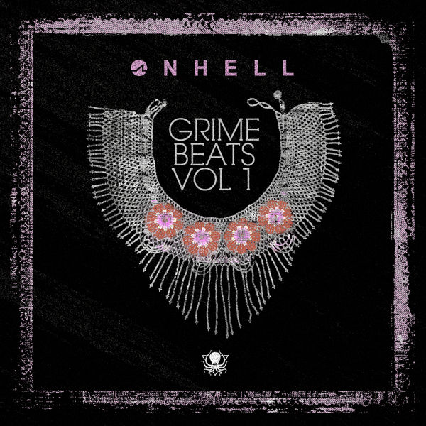 ONHELL|Grime Beats, Vol. 1 (Original Mix) ONHELL|Grime Beats, Vol. 1 (Original Mix)