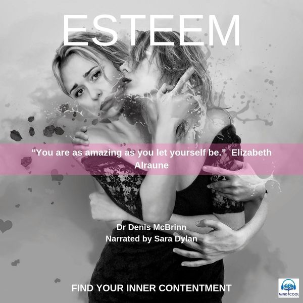 Dr Denis McBrinn|Esteem (feat. Sara Dylan)