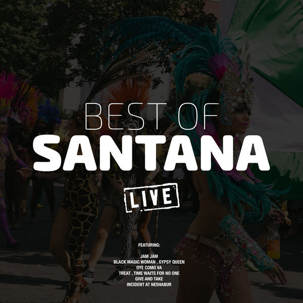 Santana - Best of Santana Santana - Best of Santana