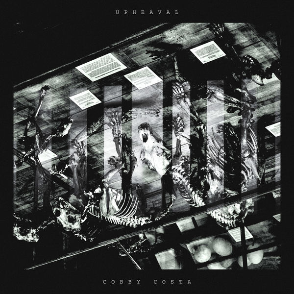 Cobby Costa - Upheaval Cobby Costa - Upheaval