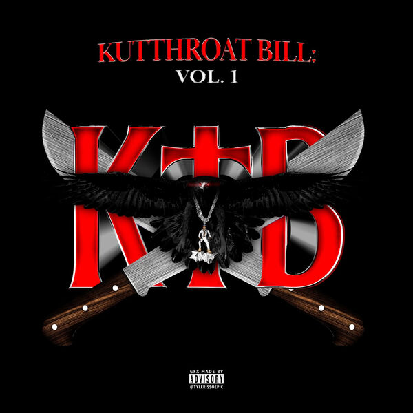 Kodak Black|Kutthroat Bill: Vol. 1 Kodak Black|Kutthroat Bill: Vol. 1