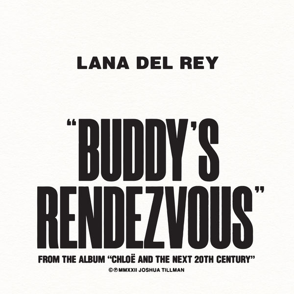 Álbum Buddy's Rendezvous, Lana Del Rey Qobuz download e streaming de