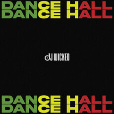 Dancehall (Mixtape), Dj wicked Ayo - Qobuz